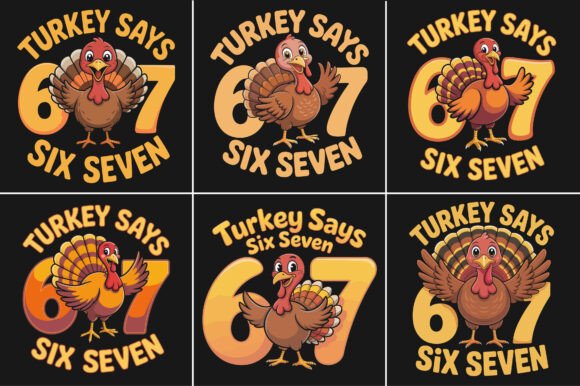 Download Cute Turkey Says Six Seven 67 Funny Png - Turkey says six seven Collection